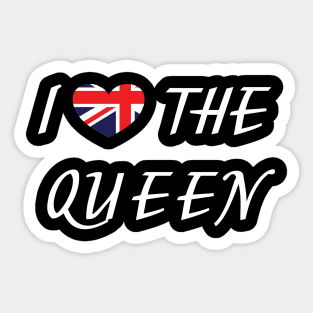 I love the QUEEN Sticker